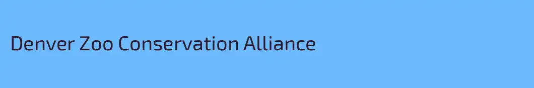 Denver Zoo Conservation Alliance